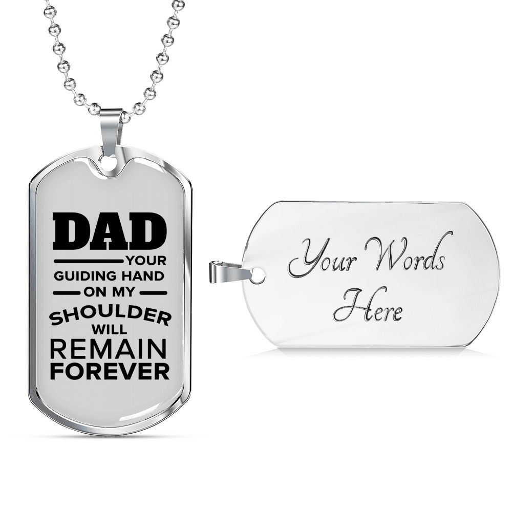 Dad Your Guiding Hand Dog Tag Love Dad Necklace Stainless Steel or 18k Gold Dog
